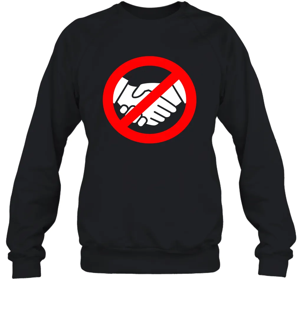 Stop Handshake Sign And Wash Your Hands Coronacation Sweatshirt